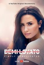 Watch Demi Lovato: Simply Complicated - Kenya Primewire