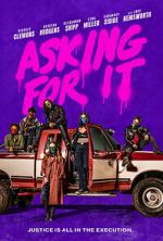 Watch Asking for It Primewire