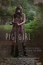 Watch Pig Girl Primewire
