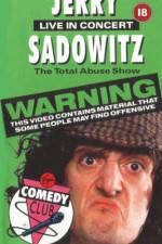 Watch Jerry Sadowitz - Live In Concert - The Total Abuse Show Primewire