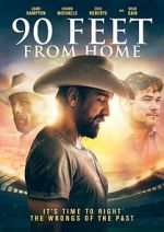 Watch 90 Feet from Home Primewire