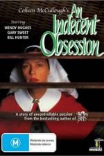 Watch An Indecent Obsession Primewire