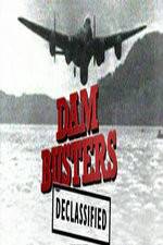 Watch Dambusters Declassified Primewire
