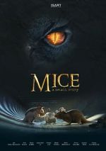 Watch Mice, a small story (Short 2018) Primewire