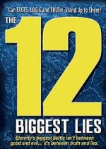 Watch The 12 Biggest Lies Primewire