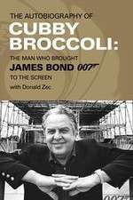 Watch Cubby Broccoli: The Man Behind Bond Primewire