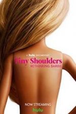 Watch Tiny Shoulders, Rethinking Barbie Primewire