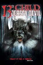 Watch 13th Child: Jersey Devil Primewire