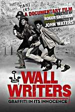 Watch Wall Writers Primewire