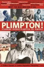 Watch Plimpton Starring George Plimpton as Himself Primewire