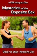 Watch Mysteries of the Opposite Sex Primewire