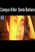 Watch Campus Killer Santa Barbara Primewire