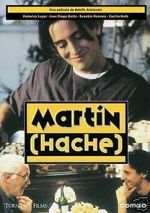 Watch Martn (Hache) Primewire