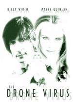 Watch The Drone Virus Primewire