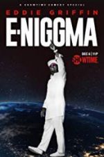 Watch Eddie Griffin: E-Niggma Primewire
