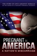 Watch Pregnant in America Primewire