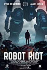 Watch Robot Riot Primewire