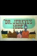 Watch Dr. Jerkyl\'s Hide (Short 1954) Primewire