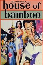 Watch House of Bamboo Primewire