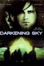 Watch Darkening Sky Primewire