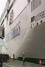 Watch Discovery Channel Superships A Grand Carrier The Ferry Ulysses Primewire