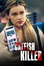 Watch Catfish Killer Primewire
