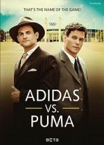 Watch Duell der Brder - Die Geschichte von Adidas und Puma Primewire