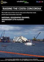 Watch Raising the Costa Concordia Primewire