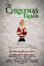 Watch Oh Christmas Triage Primewire