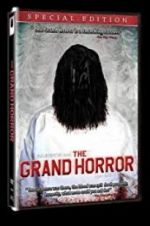 Watch The Grand Horror Primewire