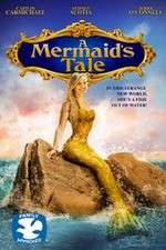 Watch A Mermaid\'s Tale Primewire
