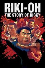 Watch Riki-Oh: The Story of Ricky Primewire