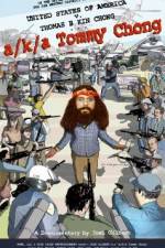 Watch A/k/a Tommy Chong Primewire