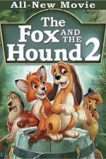 Watch The Fox and the Hound 2 Primewire