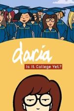 Watch Daria in 'Is It College Yet?' Primewire
