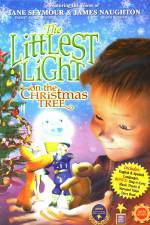 Watch The Littlest Light on the Christmas Tree Primewire