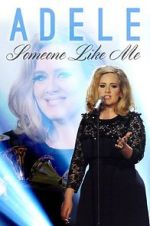 Watch Adele: Someone Like Me Primewire