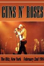 Watch Guns N Roses: Live at the Ritz Primewire