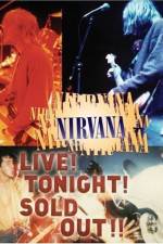 Watch Nirvana Live Tonight Sold Out Primewire