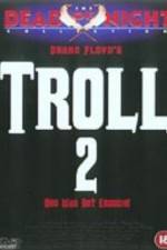 Watch Troll 2 Primewire