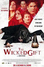 Watch The Wicked Gift Primewire