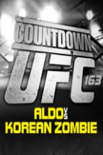 Watch Countdown to UFC 163 Aldo vs Korean Zombie Primewire