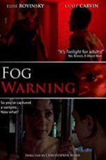 Watch Fog Warning Primewire