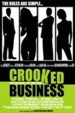 Watch Crooked Business Primewire
