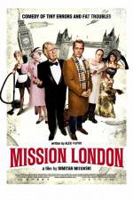 Watch Mission London Primewire