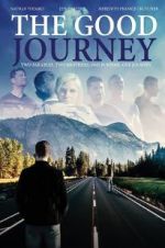 Watch The Good Journey Primewire