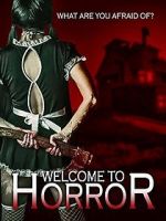 Watch Welcome to Horror Primewire