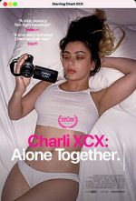 Watch Charli XCX: Alone Together Primewire