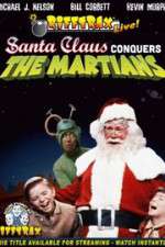 Watch RiffTrax Live Santa Claus Conquers the Martians Primewire