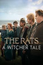 Watch The Rats: A Witcher Tale Primewire